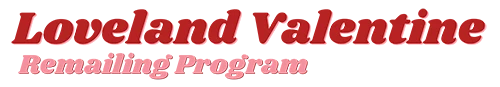 loveland valentine mailing program